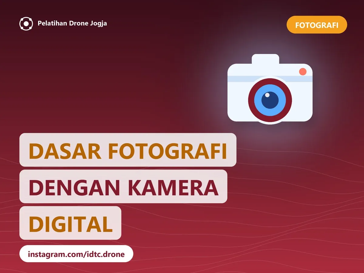 Cover pelatihan Dasar Fotografi dengan Kamera Digital