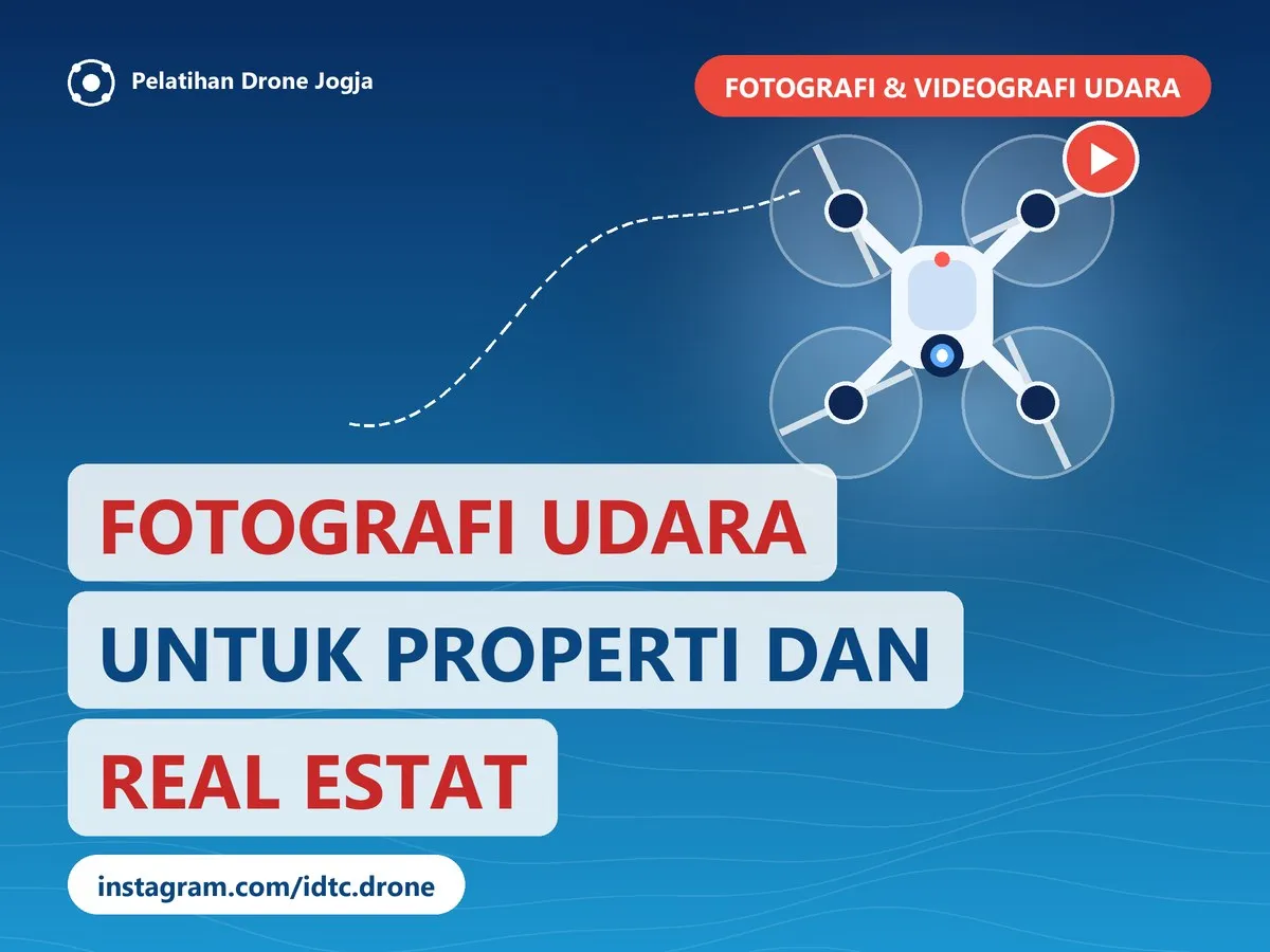 Cover pelatihan Fotografi Udara untuk Properti dan Real Estat