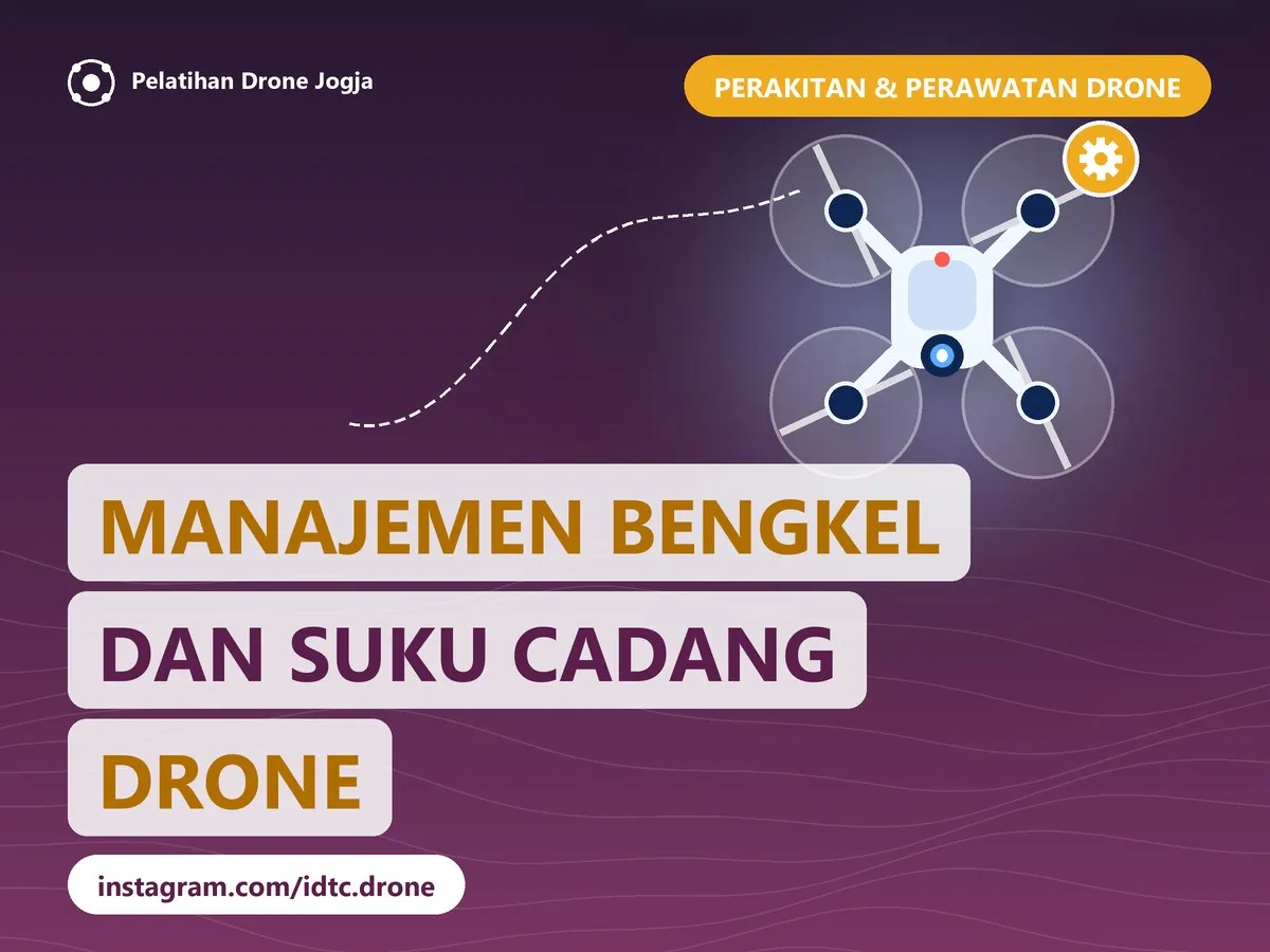 Cover pelatihan Manajemen Bengkel dan Suku Cadang Drone