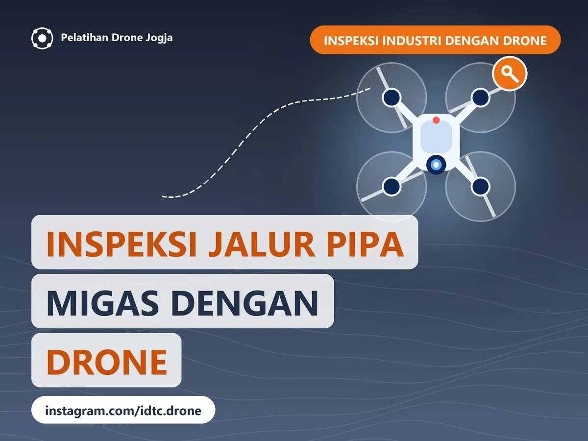 Cover pelatihan Inspeksi Jalur Pipa Migas dengan Drone